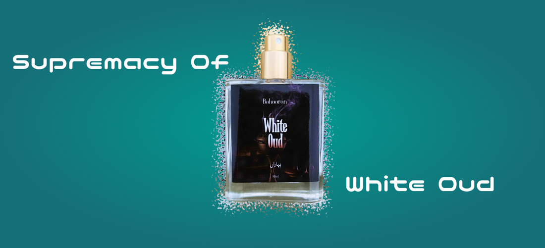 White Oud Perfume – A Symphony of Purity and Power BAHAARAN